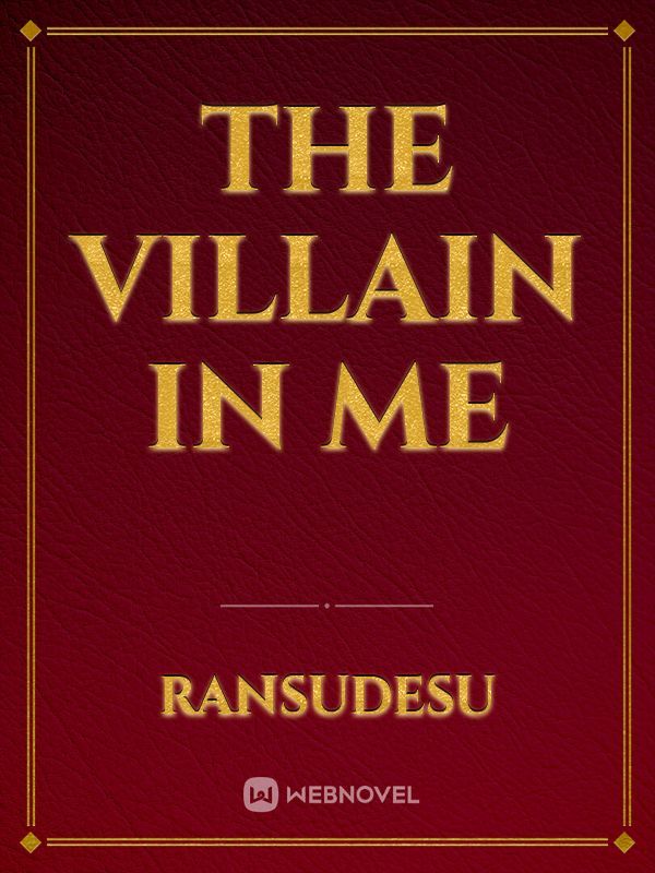 The Villain in Me Book