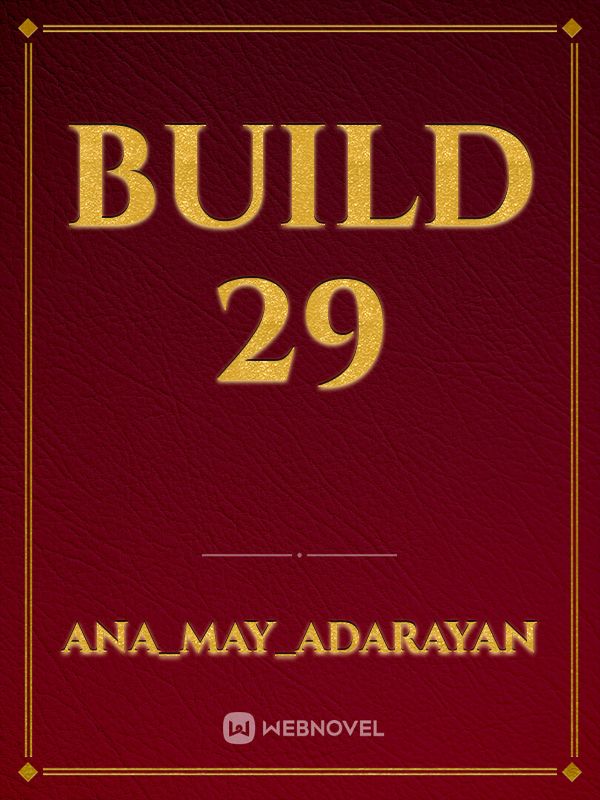 Build 29 Book