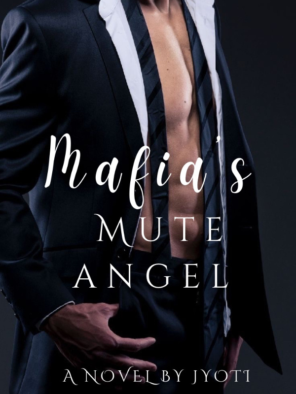 Mafia’s Mute angel
