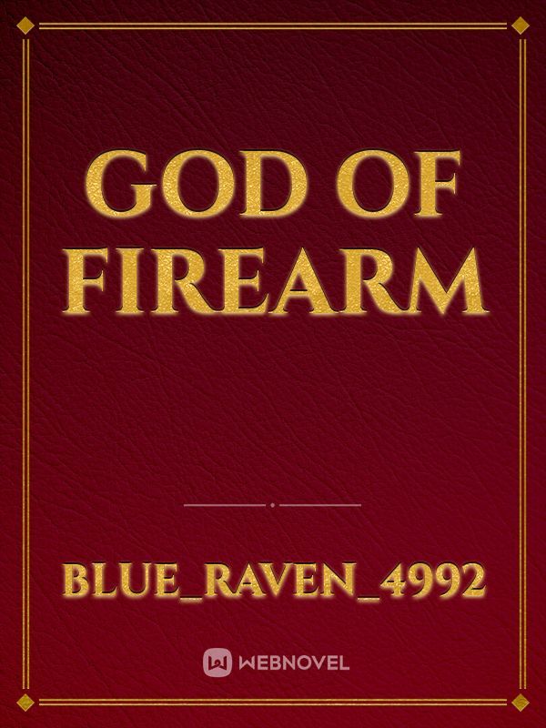 God of Firearm Book