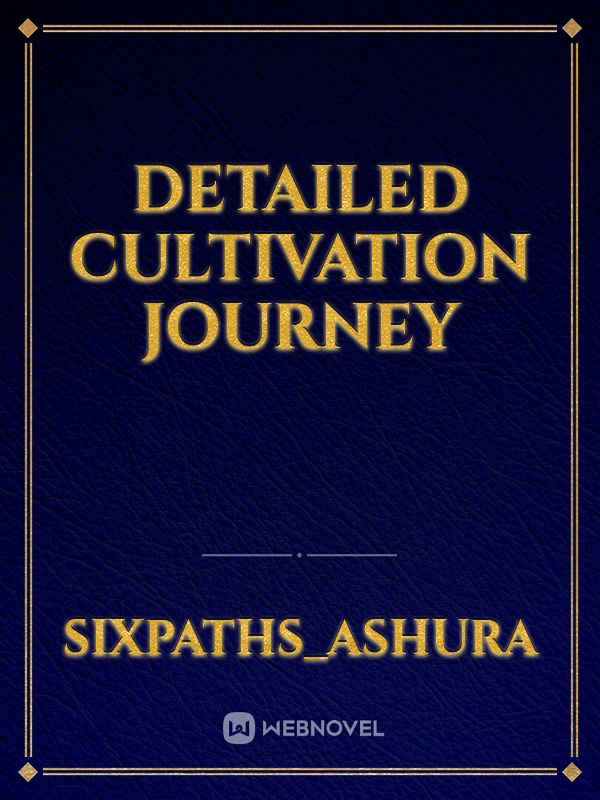 Detailed cultivation journey Book