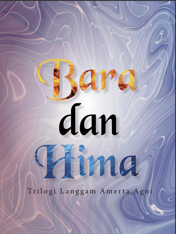 Trilogi Langgam Amerta Agni-Bara & Hima