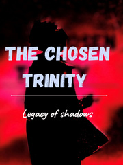 The Chosen Trinity Book