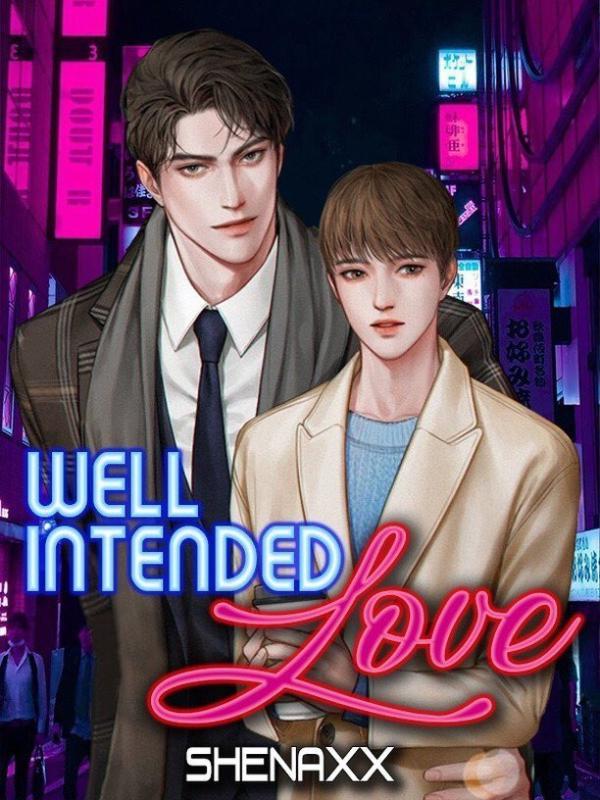 WELL INTENDED LOVE (BXB) Book