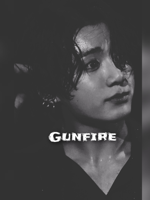 Gunfire