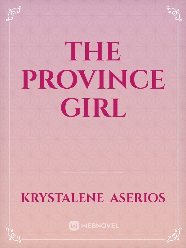 The province girl Book
