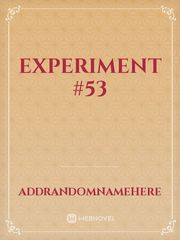 Experiment #53 Book