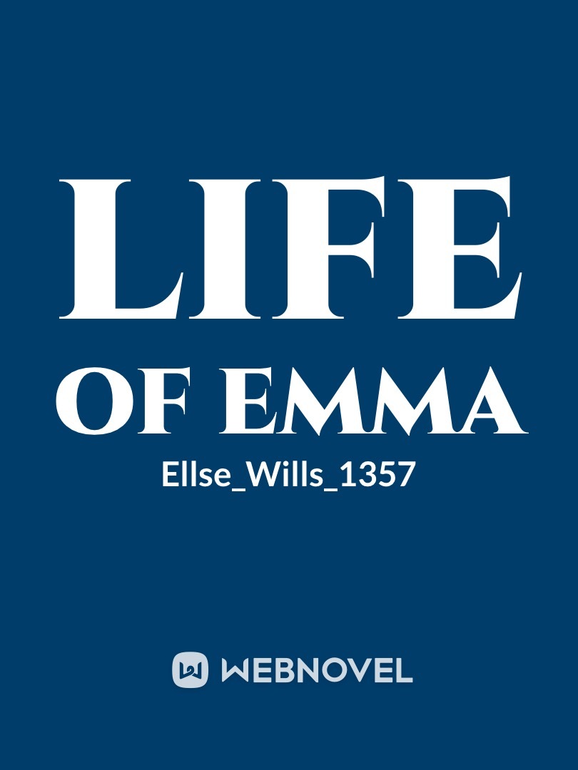 Life of Emma
