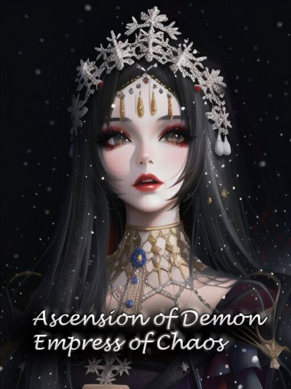 Ascension of Demon Empress of Chaos Book