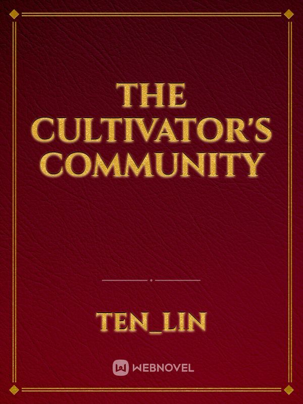 The Cultivator's Community