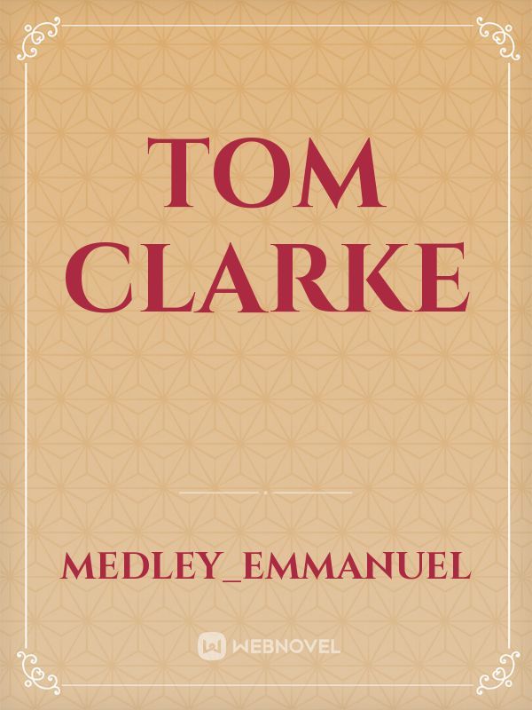 Tom Clarke