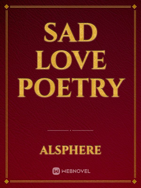 Sad love poetry