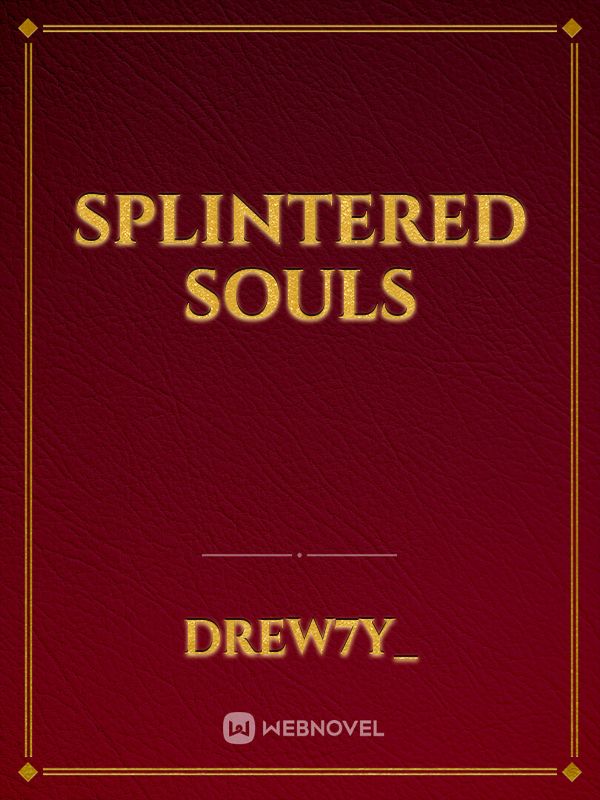 Splintered Souls Book