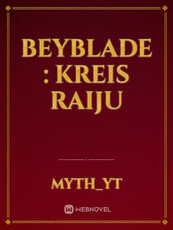 Beyblade : Kreis Raiju Book
