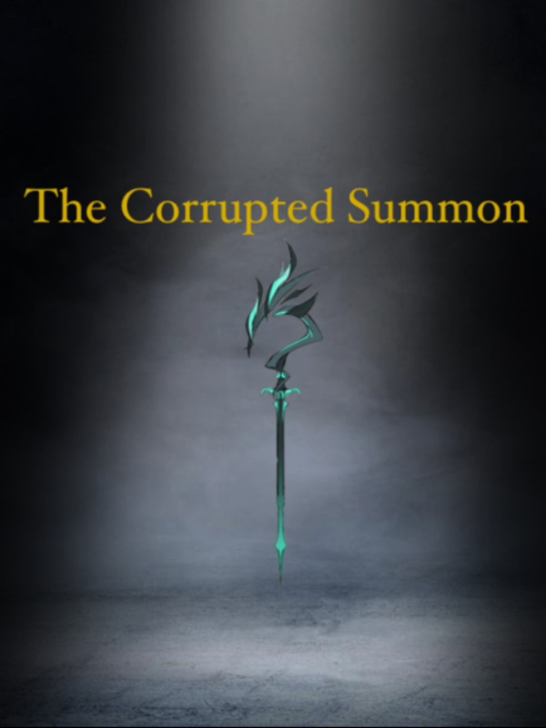 The Corrupted Summon
