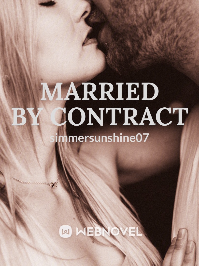 Married By Contract