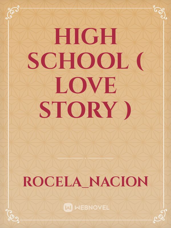 High School ( love story ) Book