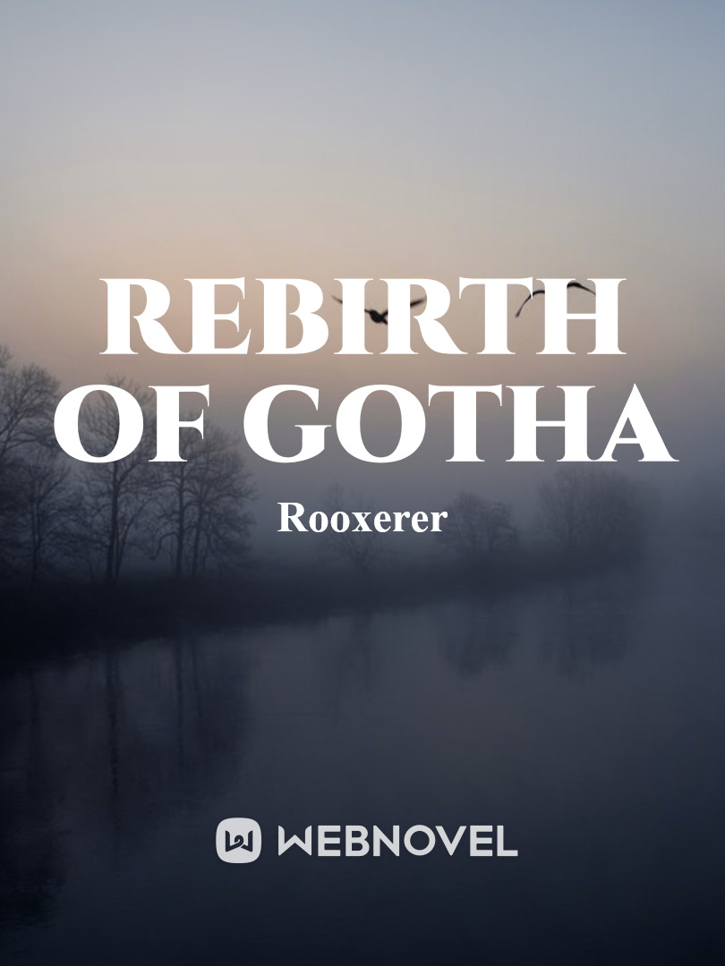 Rebirth of Gotha