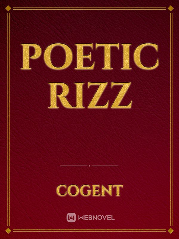 Poetic Rizz