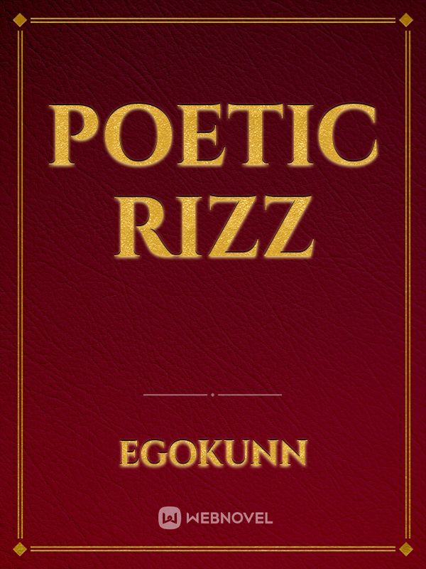 Poetic Rizz