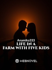 Life in a farm with five kids Book