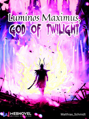 Luminos Maximus, God of Twilight Book