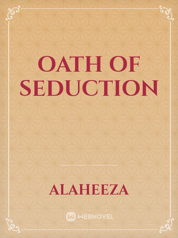 Oath of Seduction Book