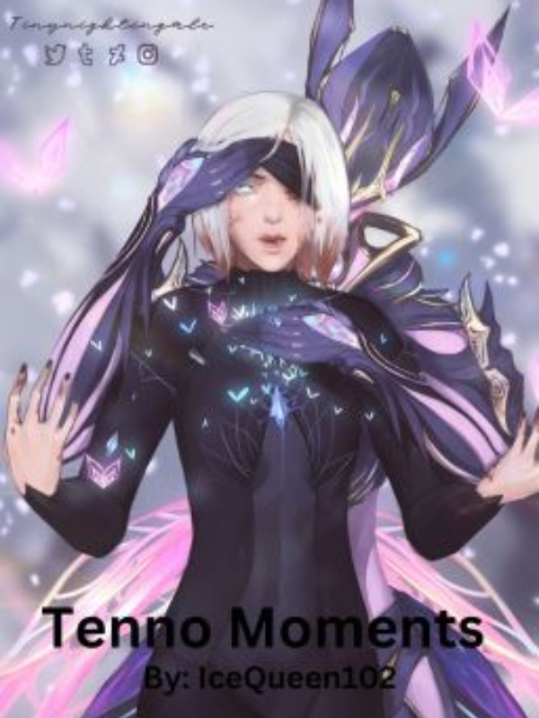 Tenno Moments