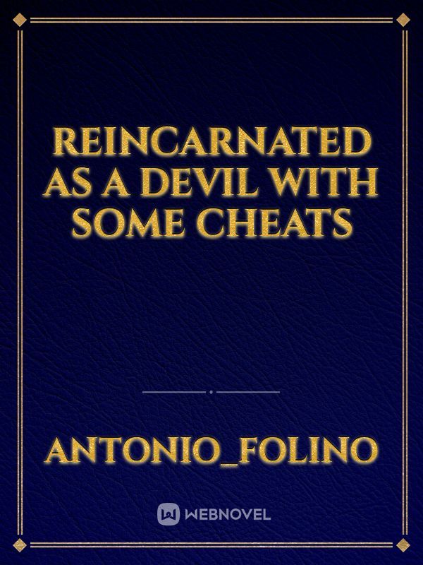 Reincarnated as a Devil with some cheats Book