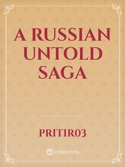 A Russian Untold Saga Book