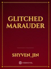 Glitched Marauder Book