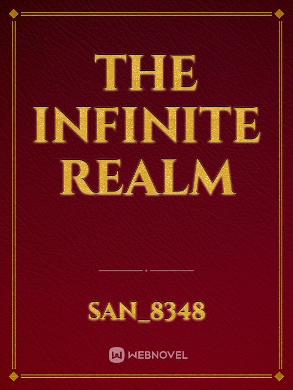 The Infinite Realm