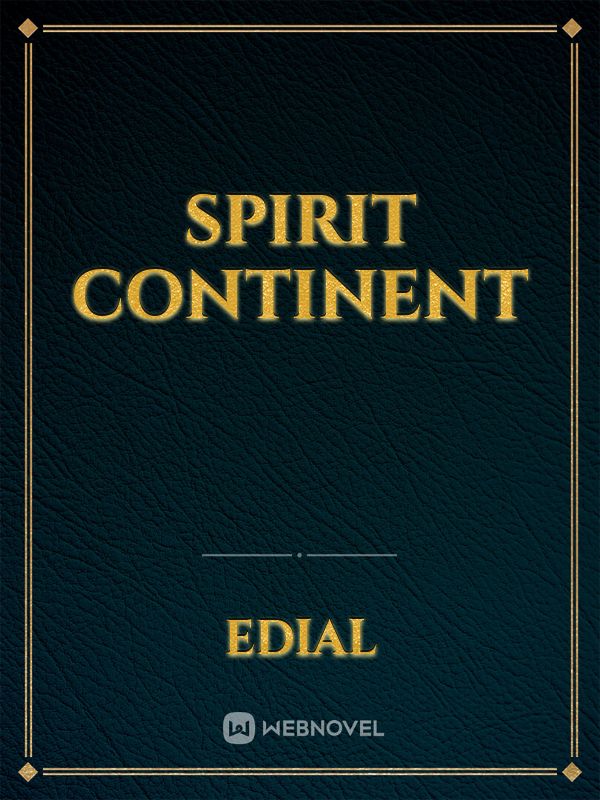 SPIRIT CONTINENT