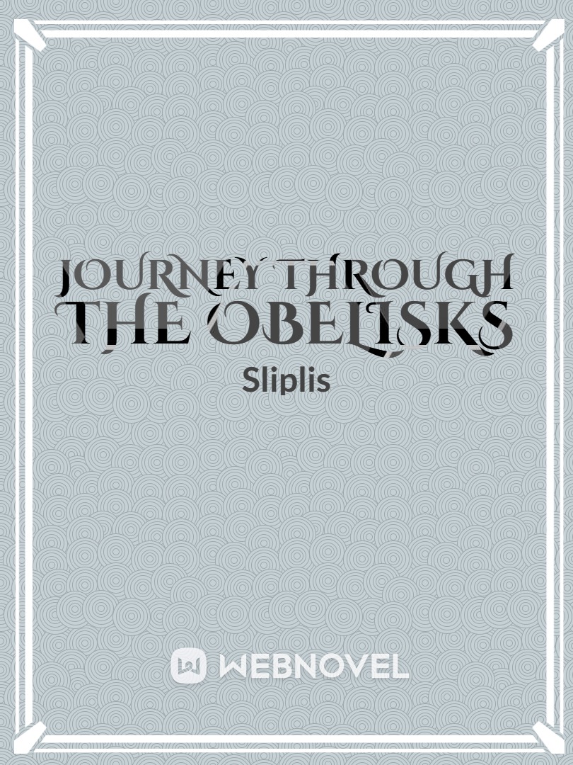 Journey Through The Obelisks Book