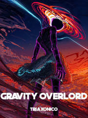 Gravity overlord Book