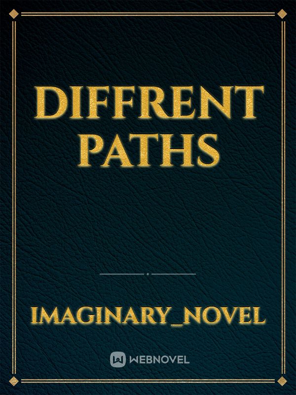 Diffrent Paths Book