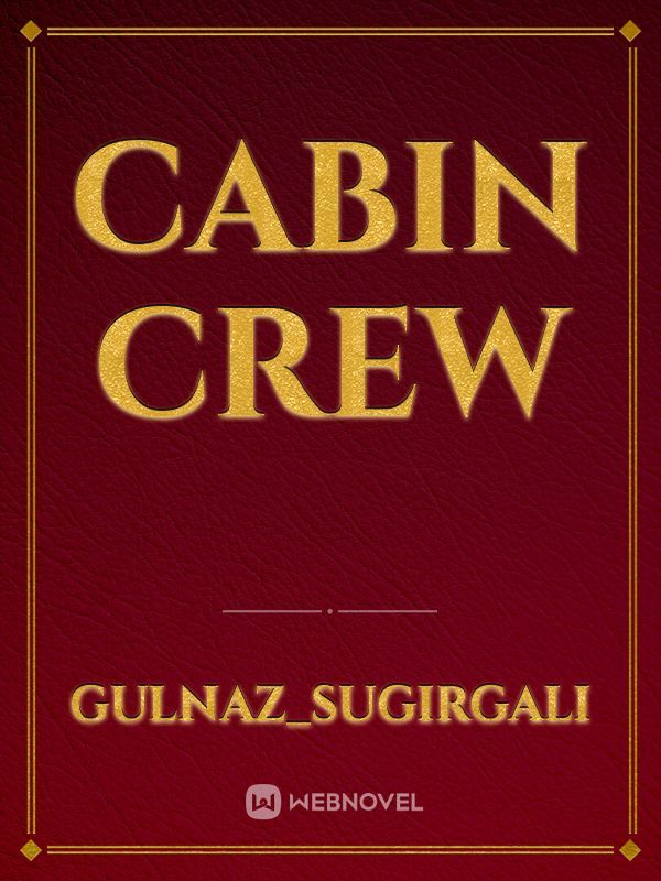 Cabin crew