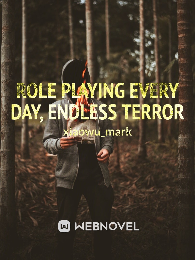 Role Playing Every Day, Endless Terror
