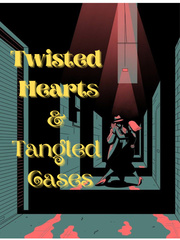 Tangled Hearts & Twisted Cases Book