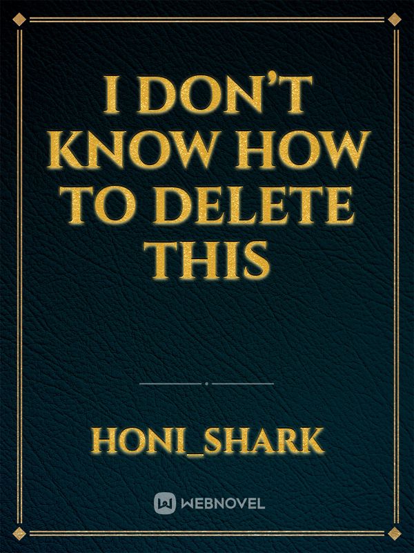 I don’t know how to delete this Book