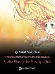 Pregnant Mother During the Apocalypse: Spatial Storage for Raising a Child Book