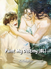 Paint My Destiny [BL] Book