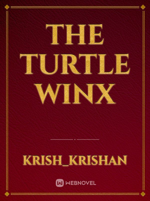 the turtle winx