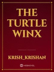 the turtle winx Book