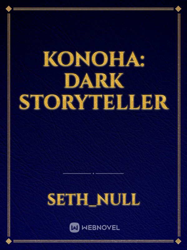 Konoha: Dark StoryTeller Book