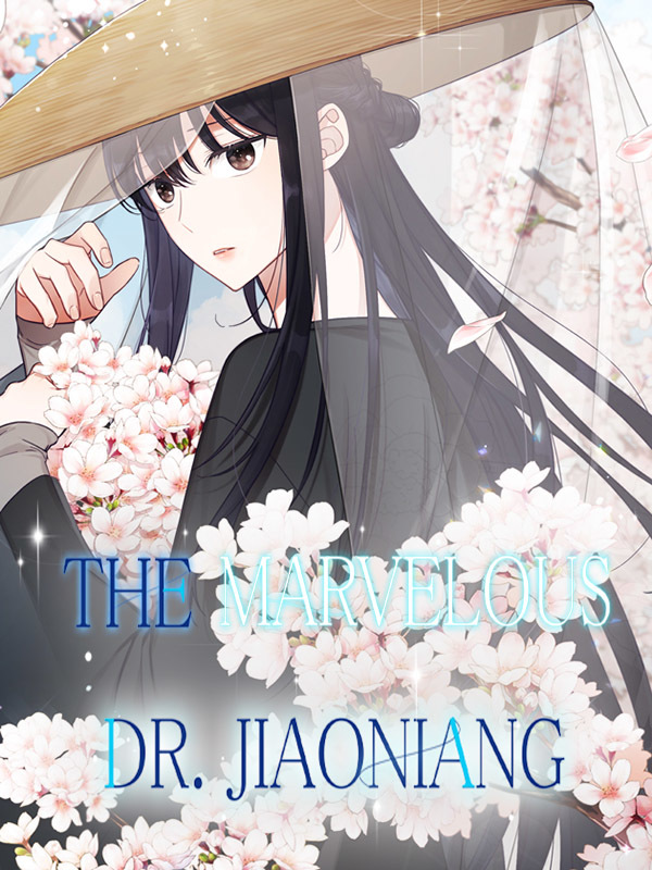 The Marvelous Dr. Jiaoniang