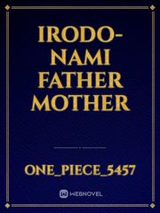 irodo-nami father mother Book