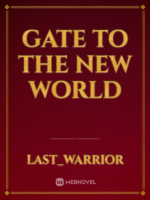 Gate to the New World Book
