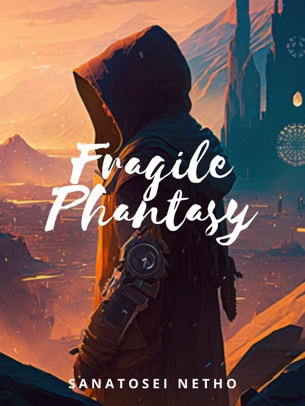 Fragile Phantasy Isekai Book