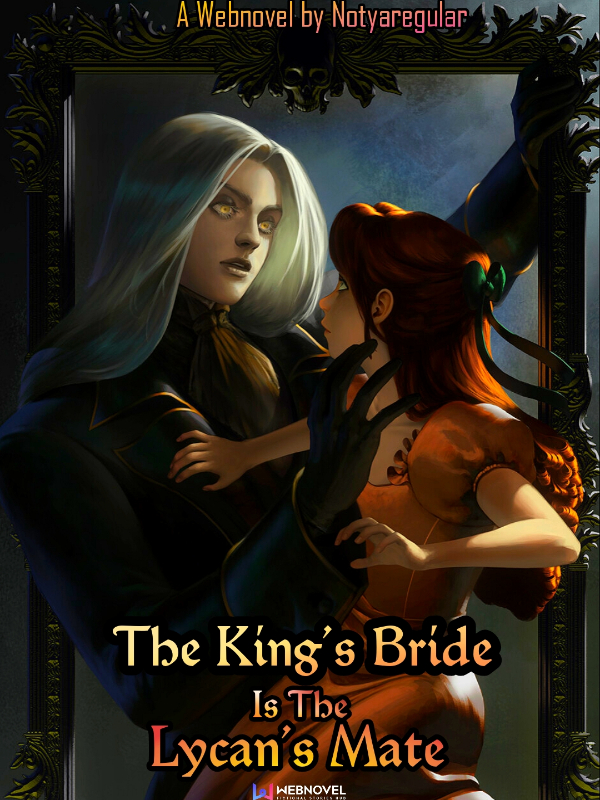 The King's Bride is the Lycan's Mate Book